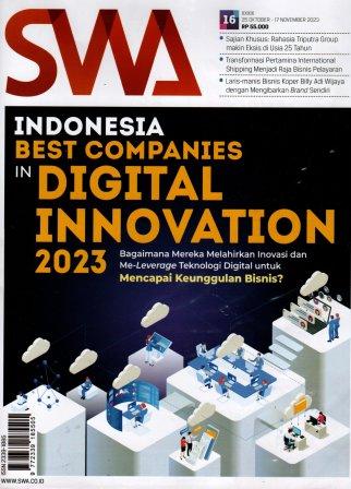 Majalah SWA: Indonesia best companies in Digital Innovation 2023: Bagaimana mereka melahirkan inovasi dan Me-Leverage teknlogi digital untuk mencapai keunggulan bisnis?