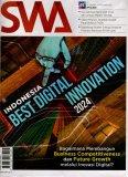 Majalah SWA: Indonesia Best Digital Innovation 2024, Bagaimana membangun bussiness competitiveness dan future growth melalui inovasi digital?