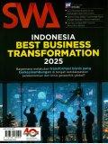 Mjalah SWA: Indonesia Best Business Transformation 2025, Bagaimana melakukan transformasi bisnis yang berkesinambungan di tengah ketidakpastian perkonomian dan krisis geopolitik global?