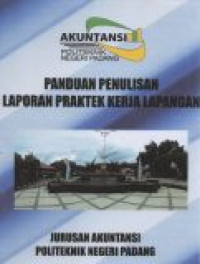 Panduan penulisan laporan praktek kerja lapangan jurusan akuntansi