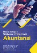 Modul terapan sistem informasi akuntansi : Buku 2 kasus milia elektronik