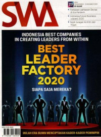 Majalah SWA: Indonesia best companies in creating leaders from within, best leader factory 2020, siapa saja mereka ?