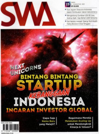 Majalah SWA: Next unicorns bintang bintang kebanggaan indonesia incaran investor global