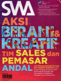 Majalah SWA: Aksi berani kreatif tim sales dan pemasar andal, ini bintang-bintang tim sales dan customer experience