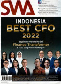 Majalah SWA: Indonesia BEST CFO 2022, bagaimana mereka menjadi finance tranformer di masa yang pernuh tantangab?