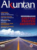 Majalah Akuntan: Mengembalikan khiiah profesi akuntan, sertifikasi, ujung tombak akuntan profesional