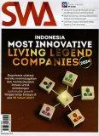 Majalah SWA : Indonesia most innovative living legend companies 2024, Bagaimana strategi mereka melembagakan dan membudayakan inovasi untuk membangun sustainable growth hingga tetap berjaya diusia 50 tahun lebih?