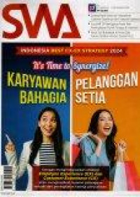 Majalah SWA: Karyawan Bahagia, Pelanggan Setia, dengan mengintegrasikan straregi Employee Experience(EX) dan Customer Experience(CX) akan menghasilkan layanan pelanggan terbaik dan peningkatan kinerja perusahaan