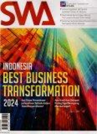 Majalah SWA: Indonesia Best business Transformation 2024, Apa siapa perusahaan-perusahananterbaik  dalam tranformasi bisnis? apa hasil dan dampak paling signifikan yang mereka capai?