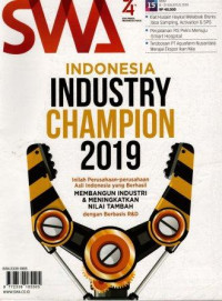 Majalah SWA: Indonesia industri chapion 2019, inilah perusahaan-perusahaan asli indonesia yang berhasil