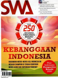 Majalah SWA: Top 250 Indonesia original brand 2020 Kebanggaan Indonesia