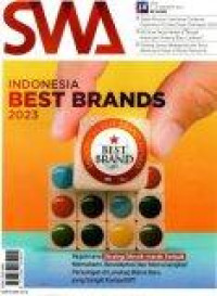 Majalah SWA: Indonesia Best Brands 2023, memahami strategi merek-merek terbaik memahami, beradaptasi dan memenangkan persaingan di lanskap bisnis baru yang sangat kompetitif ?